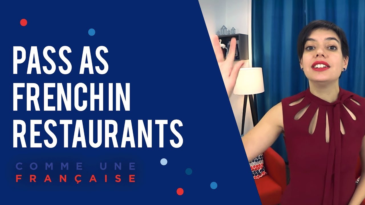 Basic French: French Restaurant Vocabulary - Comme une Française