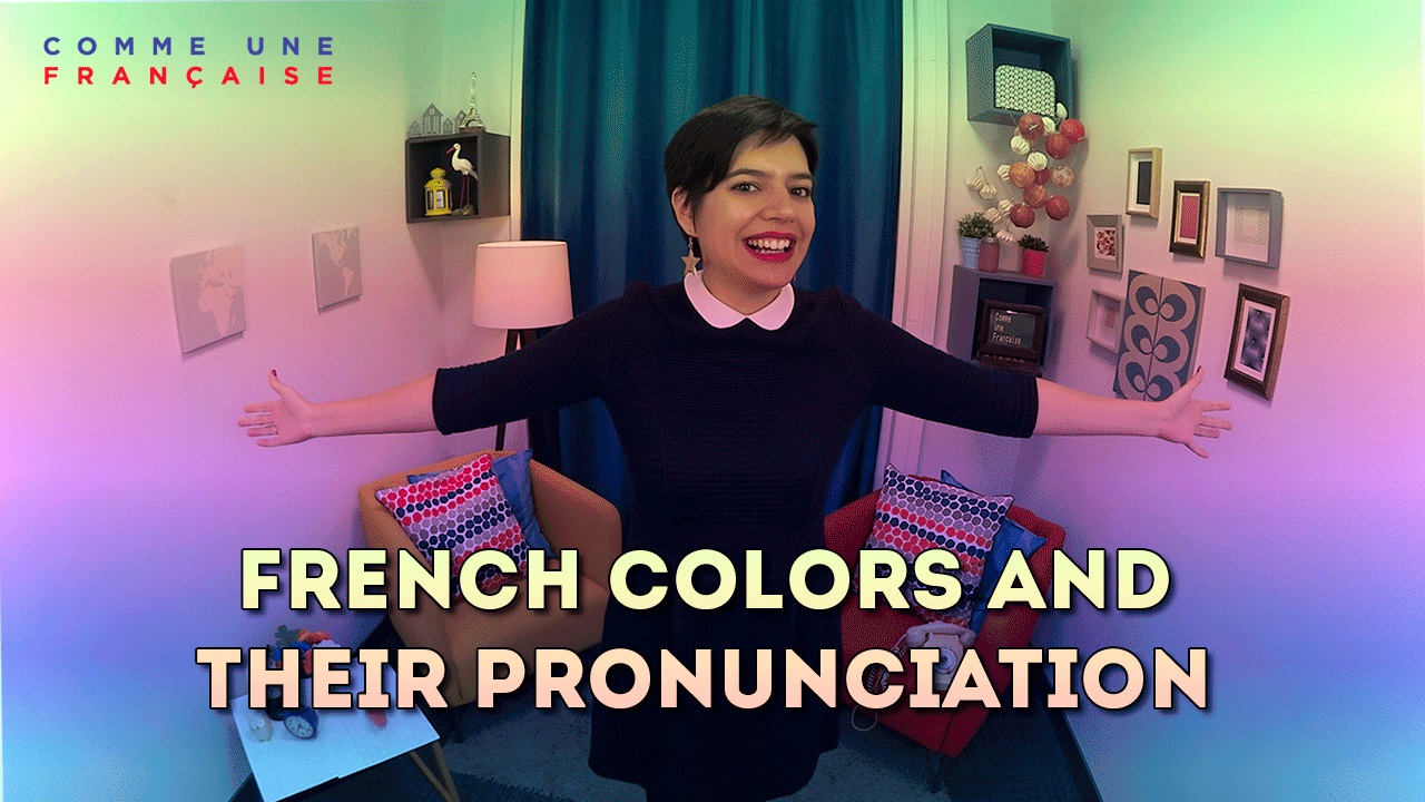 french-colors-and-their-pronunciation-comme-une-fran-aise