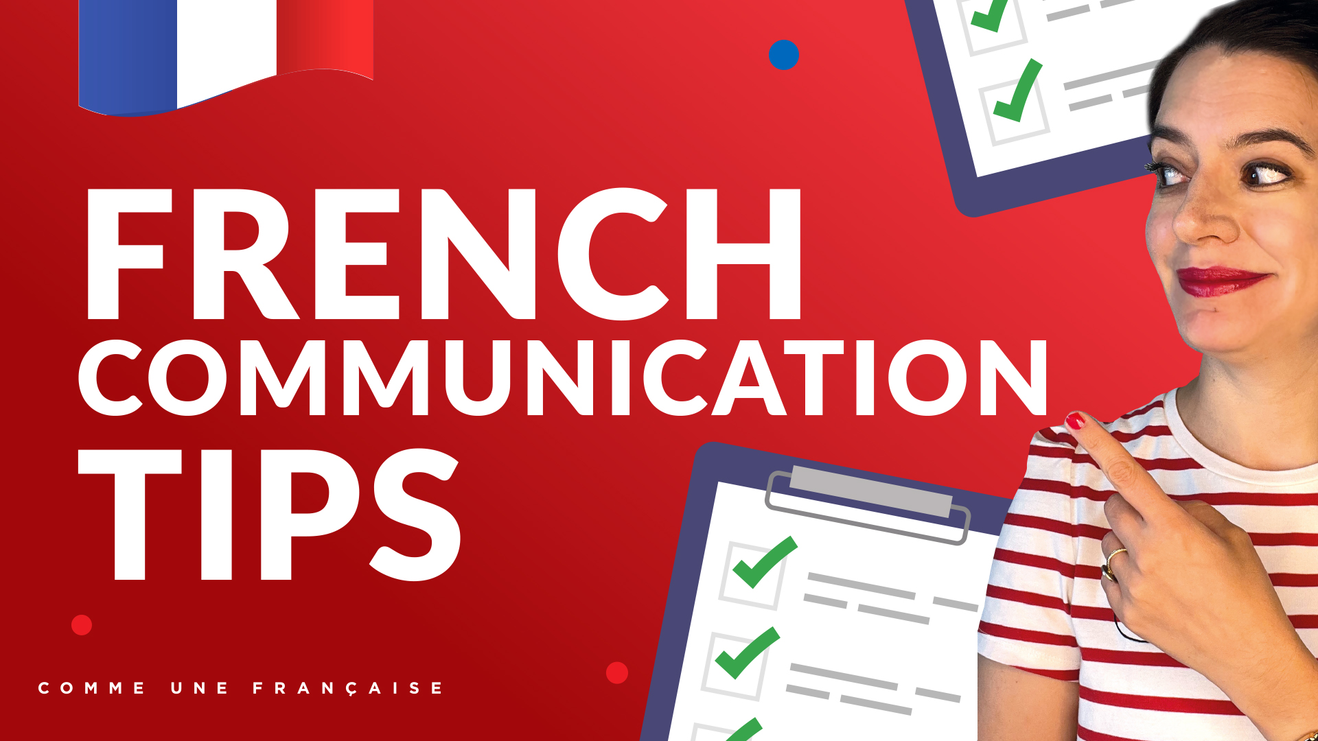 My Top 5 Tips to Be Better Understood When Speaking French (from a ...